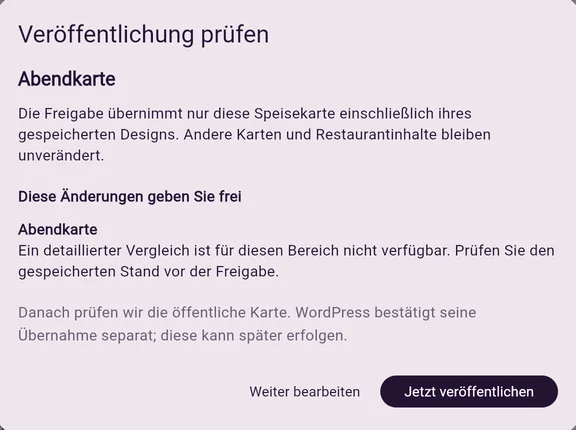 Echte Foodvuro-Prüfung der Abendkarte vor der Freigabe mit Weiter bearbeiten und Jetzt veröffentlichen.